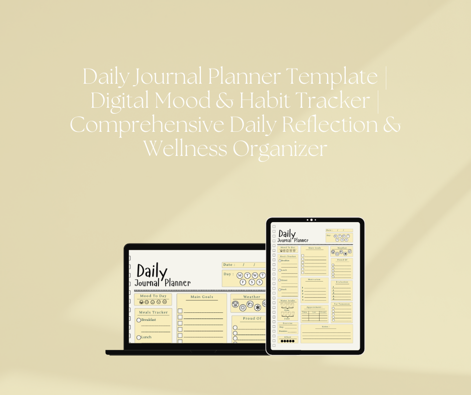 Daily Journal Planner Template | Digital Mood & Habit Tracker | Comprehensive Daily Reflection & Wellness Organizer